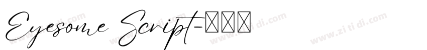 Eyesome Script字体转换